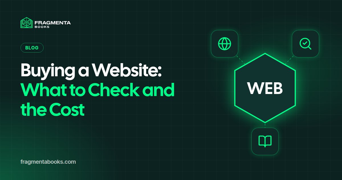 Buying a Website: What to Check and What It Costs