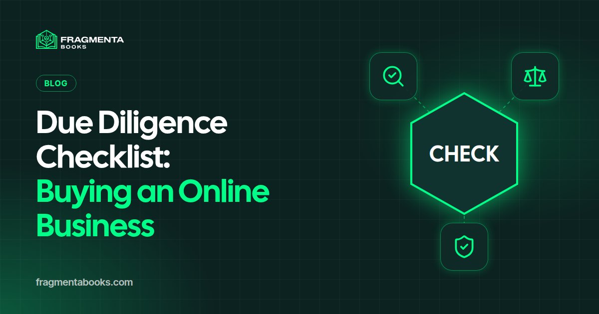 Due Diligence Checklist for Buying an Online Business