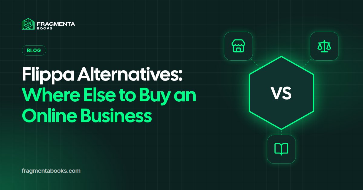 Flippa Alternatives: Where Else to Buy an Online Business