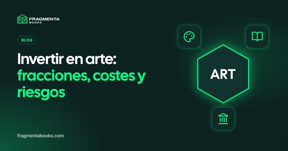 Invertir en arte: cómo funciona, fracciones y riesgos
