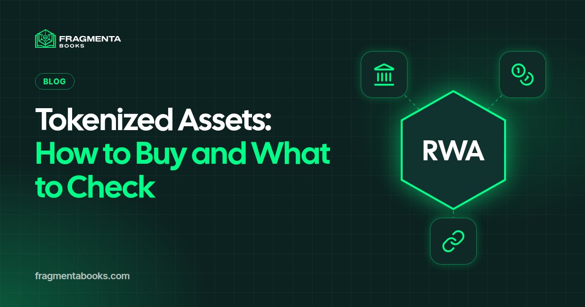Tokenized Assets: How to Buy Them and What to Check