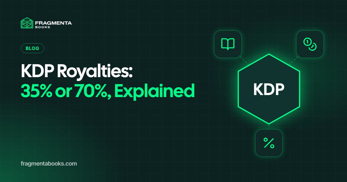 KDP Royalties: 35% or 70%? How They Are Calculated