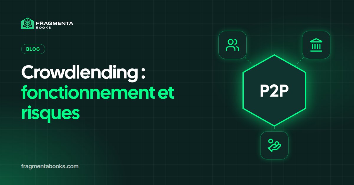 Crowdlending : fonctionnement, risques et alternatives