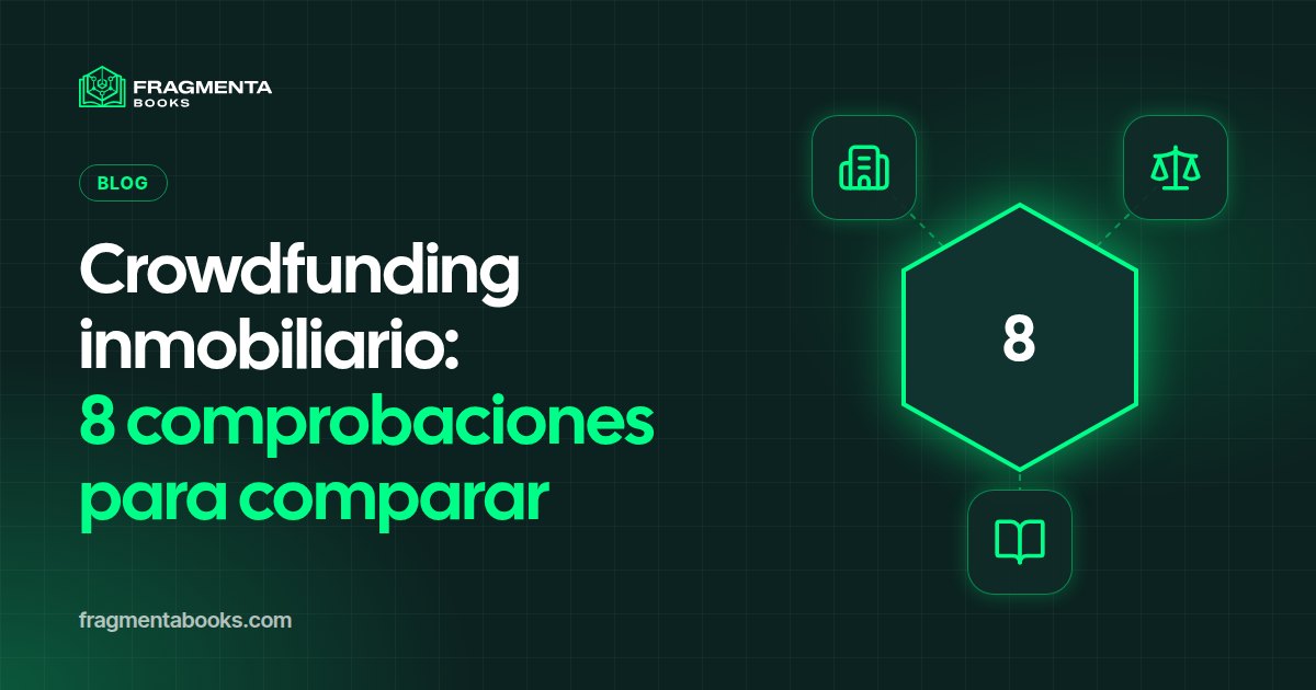 Plataformas de crowdfunding inmobiliario: cómo compararlas