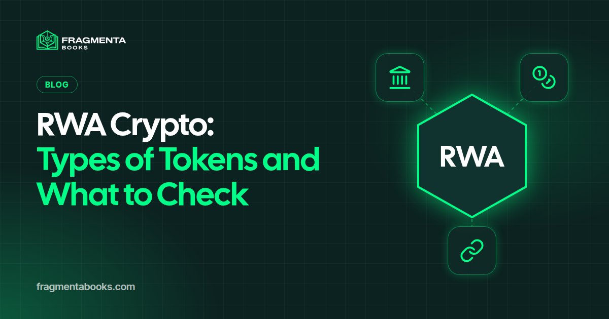 RWA Crypto: Types of RWA Tokens and What to Check