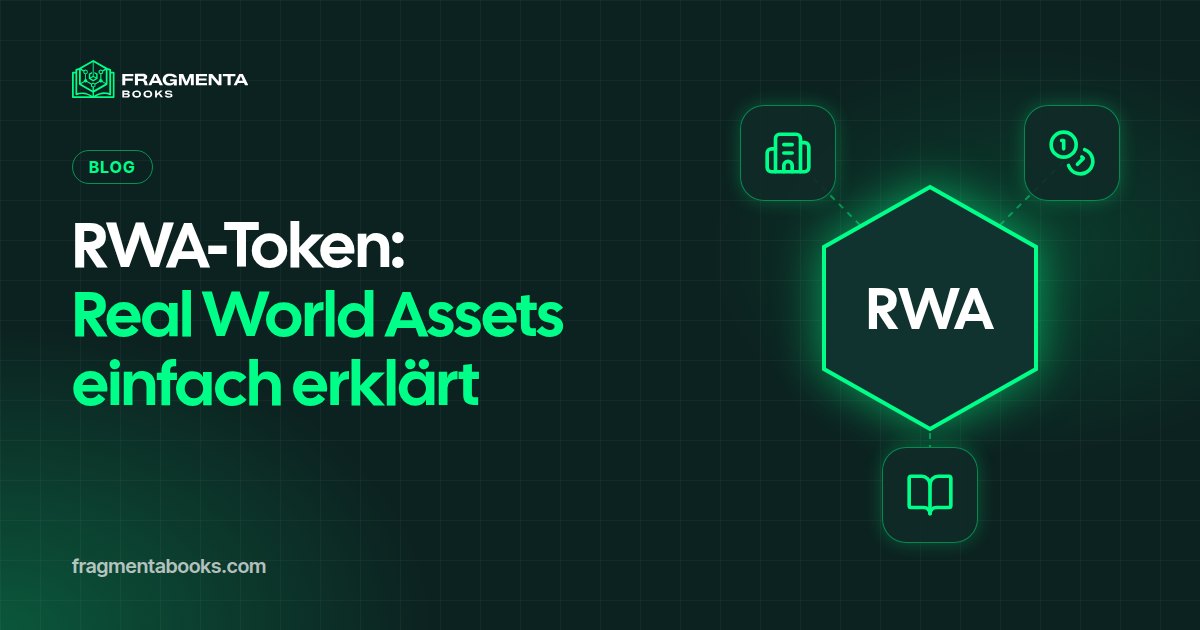RWA-Token und Real World Assets einfach erklärt